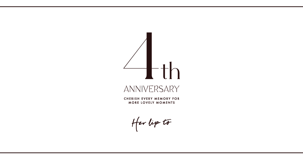 Her lip to 4th Anniversary
